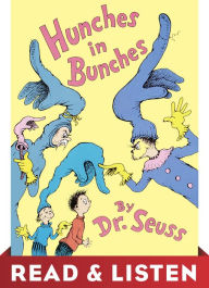Title: Hunches in Bunches: Read & Listen Edition, Author: Dr. Seuss