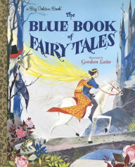 Title: The Blue Book of Fairy Tales, Author: Golden Books