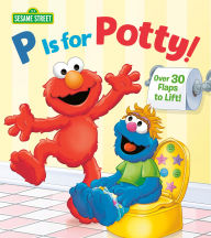 Title: P is for Potty! (Sesame Street), Author: Naomi Kleinberg