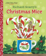 Richard Scarry's Christmas Mice