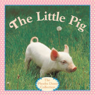 Title: The Little Pig, Author: Judy Dunn