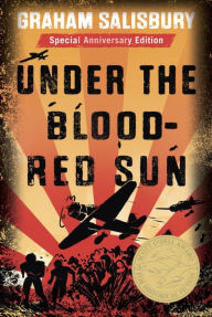 Title: Under the Blood-Red Sun, Author: Graham Salisbury