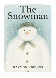 Title: The Snowman: A Classic Children's Book, Author: Raymond Briggs