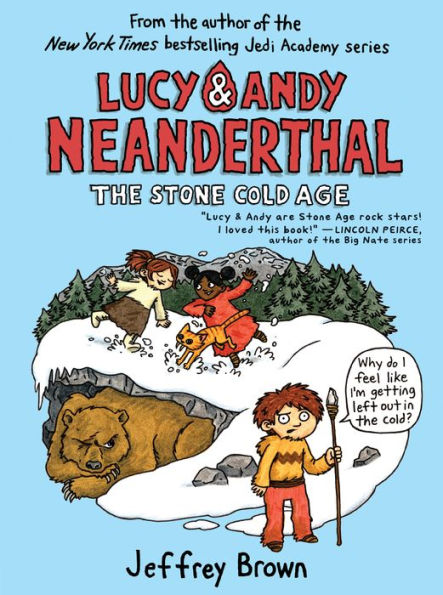 The Stone Cold Age (Lucy and Andy Neanderthal Series #2)