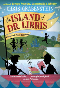Title: The Island of Dr. Libris, Author: Chris Grabenstein