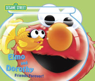 Title: Elmo and Dorothy: Friends Forever! (Sesame Street), Author: Ruth Anne Tieman