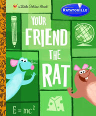 Title: Your Friend the Rat, Author: RH Disney