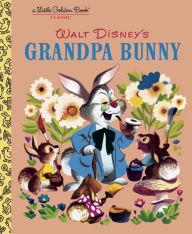 Title: Grandpa Bunny, Author: Golden Books