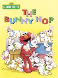 Title: The Bunny Hop (Sesame Street Series), Author: Sarah Albee