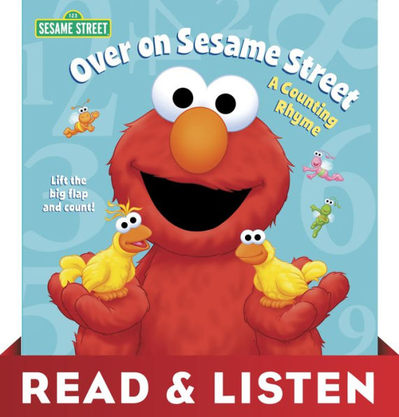Over on Sesame Street: A Counting Rhyme (Sesame Street Series): Read & Listen Edition