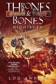 Title: Nightborn (Thrones and Bones Series #2), Author: Lou Anders