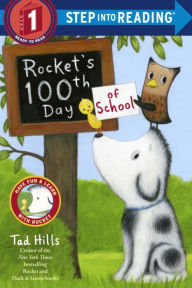 Title: Rocket's 100th Day of School, Author: Tad Hills