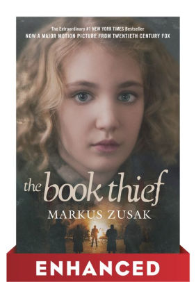 The Book Thief Enhanced Movie Tie In Edition By Markus Zusak