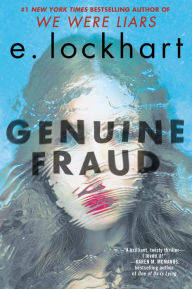 Title: Genuine Fraud, Author: E. Lockhart