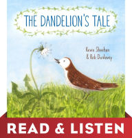 Title: The Dandelion's Tale: Read & Listen Edition, Author: Kevin Sheehan