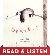 Title: Sparky! Read & Listen Edition, Author: Jenny  Offill