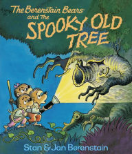 Title: The Berenstain Bears and the Spooky Old Tree, Author: Stan Berenstain