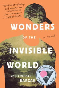 Title: Wonders of the Invisible World, Author: Christopher Barzak