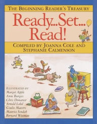 Title: Ready...Set...Read!: The Beginning Reader's Treasury, Author: Joanna Cole