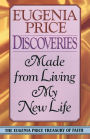 Discoveries: Made from Living My New Life