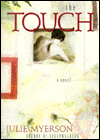 Title: The Touch, Author: Julie Myerson