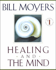 Title: Healing and the Mind, Author: Bill Moyers