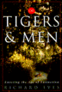 Of Tigers and Men: Entering the Age of Extinction