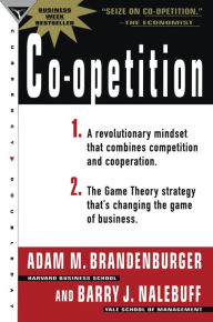 Title: Co-Opetition, Author: Adam M. Brandenburger