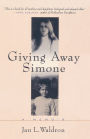 Giving Away Simone