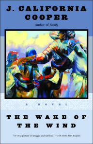 Title: The Wake of the Wind, Author: J. California Cooper