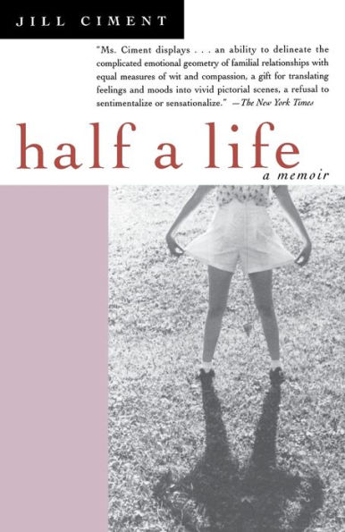 Half A Life: Memoir