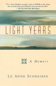 Title: Light Years, Author: Le Anne Schreiber