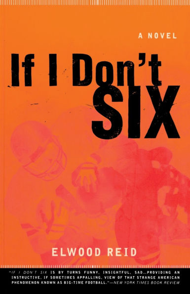 If I Don't Six: A Novel