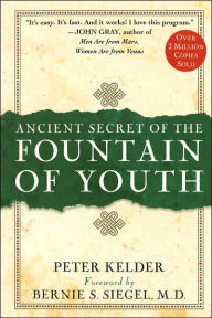 Title: Ancient Secret of the Fountain of Youth, Author: Peter Kelder