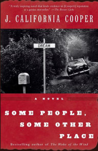 Title: Some People, Some Other Place, Author: J. California Cooper