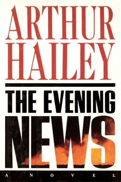 The Evening News: A Novel