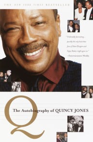 Q: The Autobiography of Quincy Jones