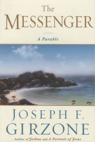 Title: Messenger, Author: Joseph F. Girzone