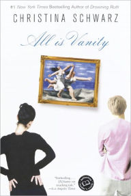 Title: All is Vanity, Author: Christina Schwarz