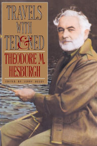 Title: Travels with Ted & Ned, Author: Theodore M. Hesburgh