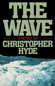 Title: The Wave, Author: Christopher Hyde