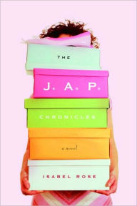 Title: J. A. P. Chronicles, Author: Isabel Rose