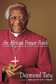 Title: An African Prayer Book, Author: Desmond Tutu