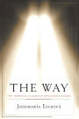 The Way: The Essential Classic of Opus Dei's Founder