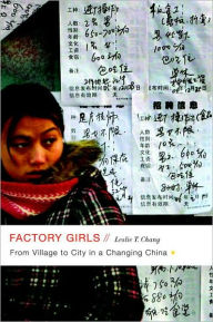 Title: Factory Girls: From Village to City in a Changing China, Author: Leslie T. Chang