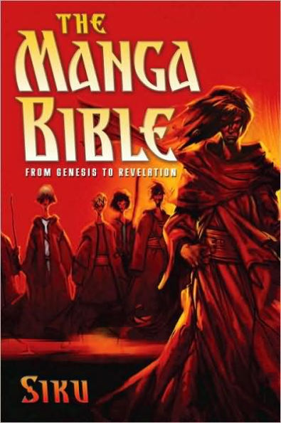 The Manga Bible: From Genesis to Revelation