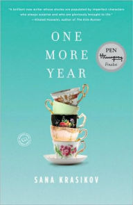 Title: One More Year: Stories, Author: Sana Krasikov