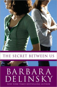 Title: Secret Between Us, Author: Barbara Delinsky