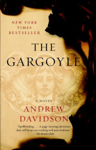 Title: The Gargoyle, Author: Andrew Davidson