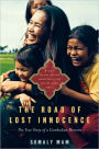 The Road of Lost Innocence: The Story of a Cambodian Heroine